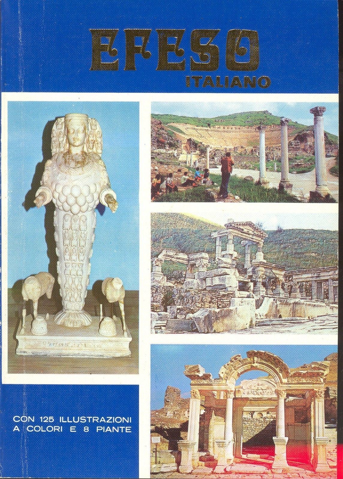 EFESO - GUIDA TURISTICA (IN ITALIANO)