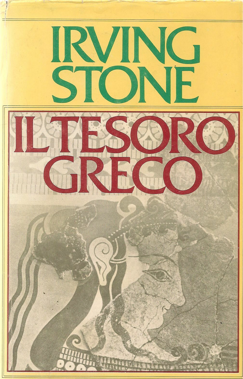 IL TESORO GRECO - IRVING STONE