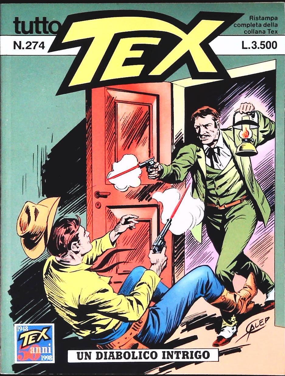TUTTO TEX N. 274 - UN DIABOLICO INTRIGO