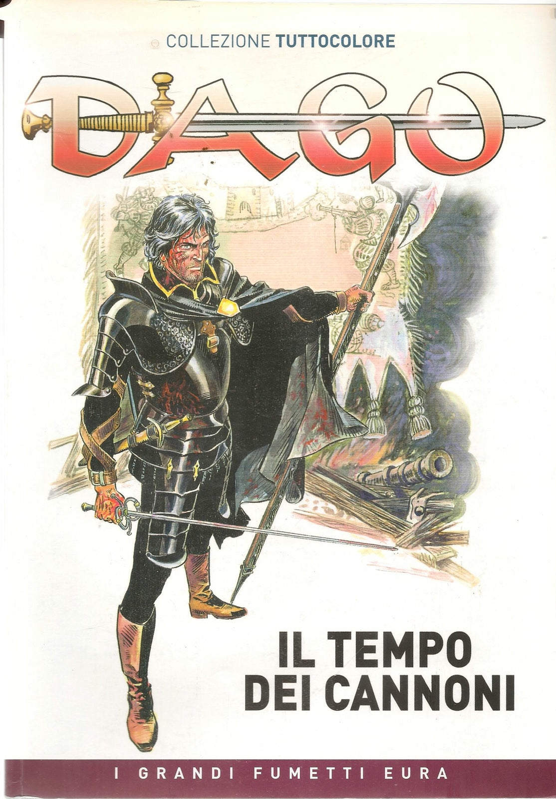 DAGO. IL TEMPO DEI CANNONI