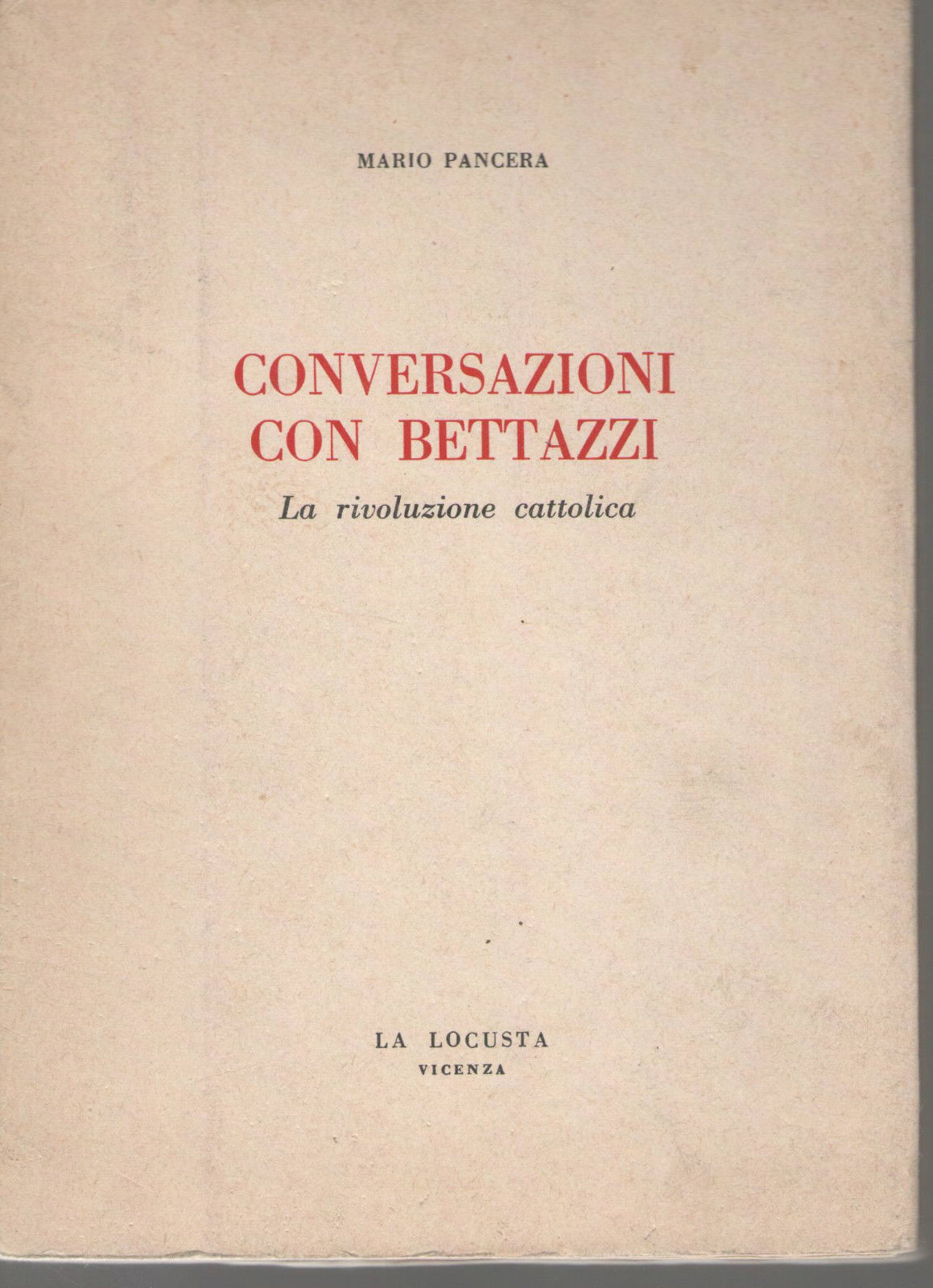 CONVERSAZIONI CO NBETTAZZI - MARIO PANCERA