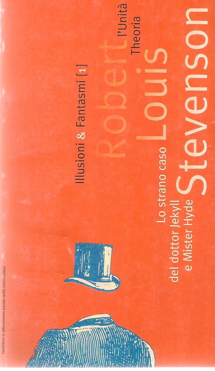 LO STRANO CASO DEL DOTT. JECKILL E MR. HYDE - STEVENSON - L'UNITA' 1994