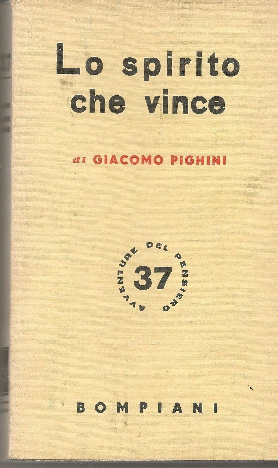 LO SPIRITO CHE VINCE - GIACOMO PIGHINI