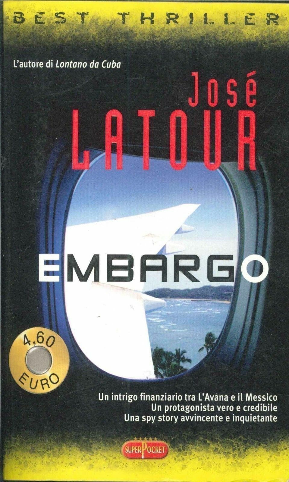 EMBARGO - JOSE LATOUR