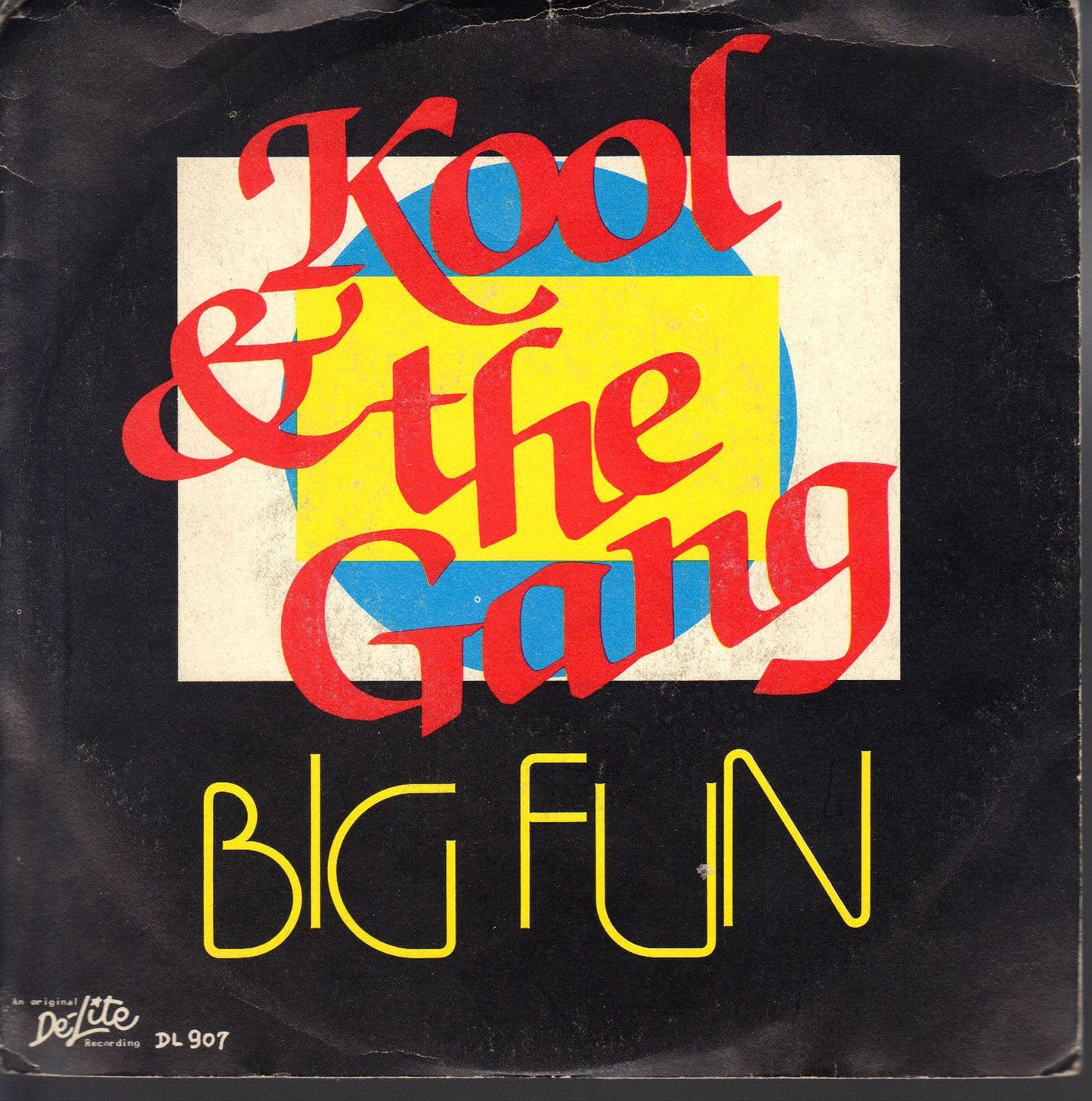 BIG FUN - NO SHOW # KOOL & THE GANG