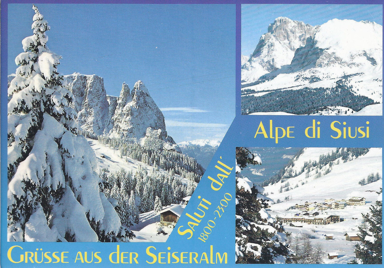 ALPE DI SIUSI - SALUTI - GRUSSE AUS DER SEISERALM - 3 VEDUTE