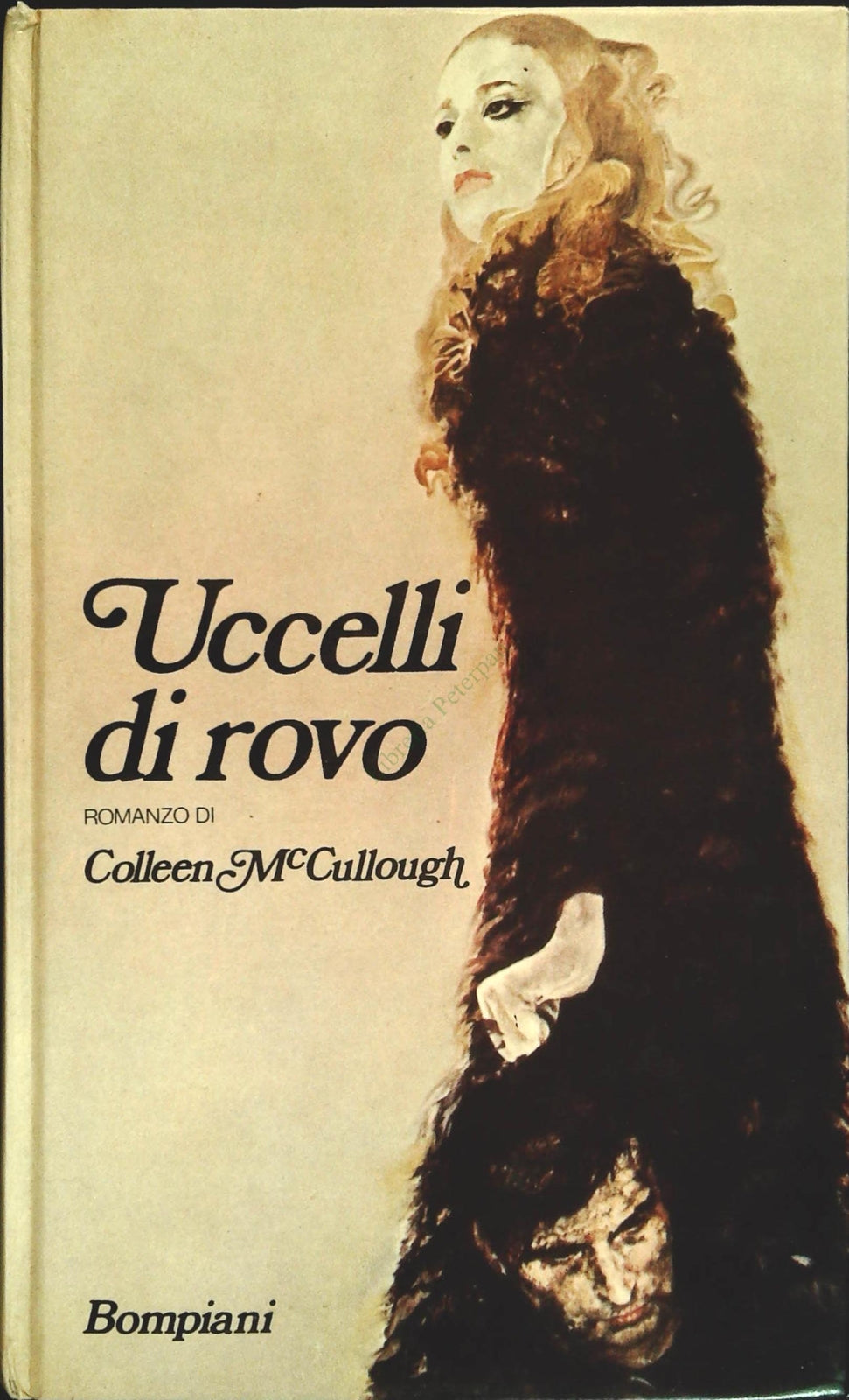 UCCCELLI DI ROV O - COLLEEN McCULLOUGH - BOMPIANI 1978 - OUTELTE DEL LIBRO
