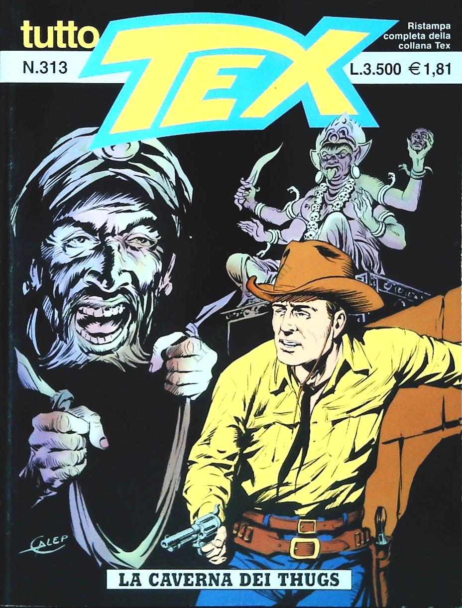 TUTTO TEX N. 313 - LA CAVERNA DEI THUGS