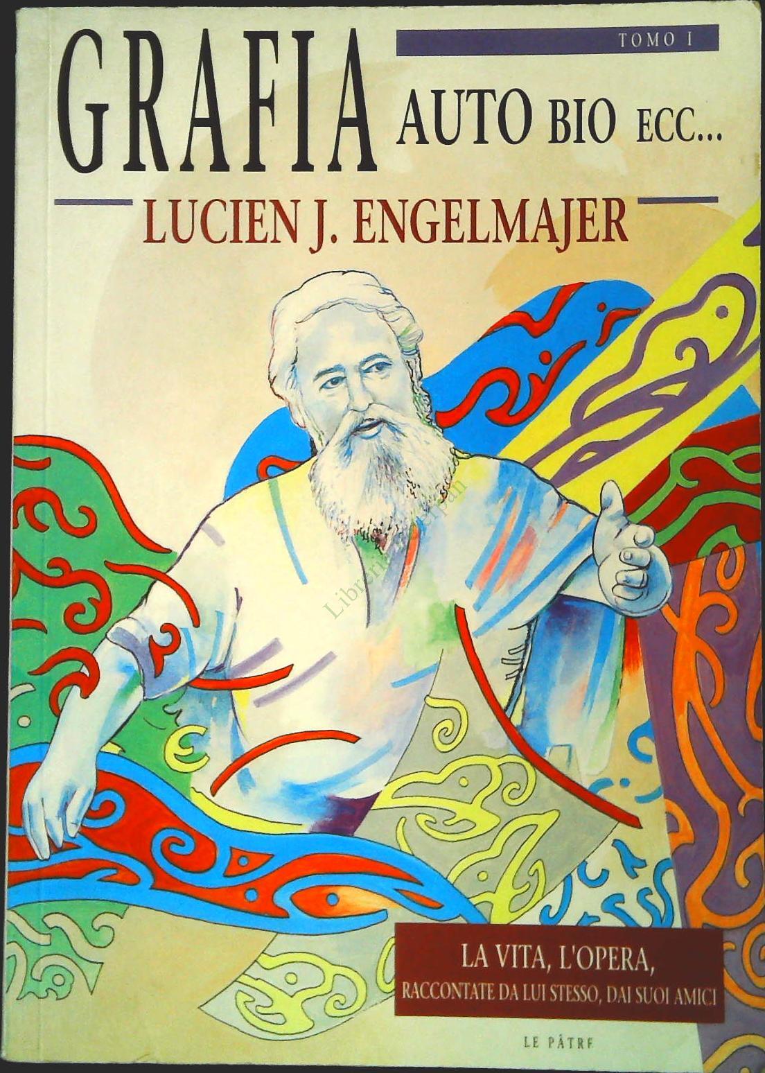 GRAFIA AUTO BIO - LUCIEN J. ENGELMAJER