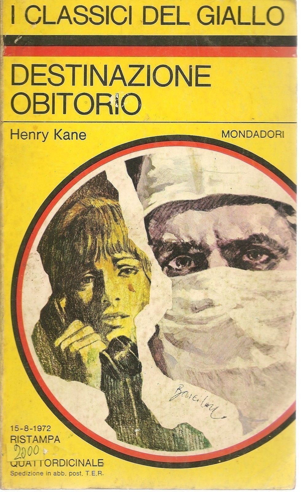 DESTINAZIONE OBITORIO - HANRY KANE - CLASSICI DEL GIALLO