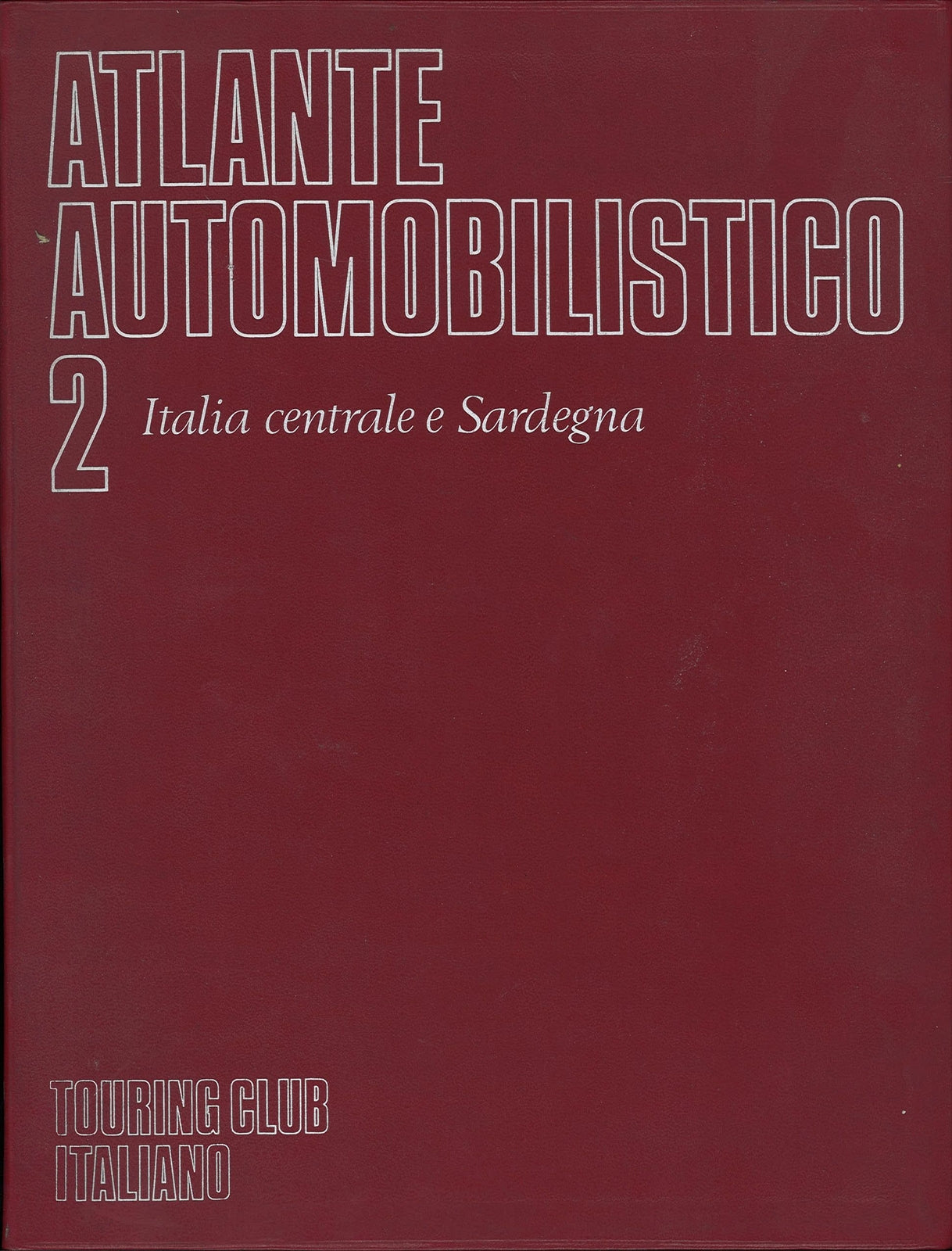 ATLANTE AUTOMOBILISTICO TCI VOL. 2 ITALIA centrale 1970 - 1:200000