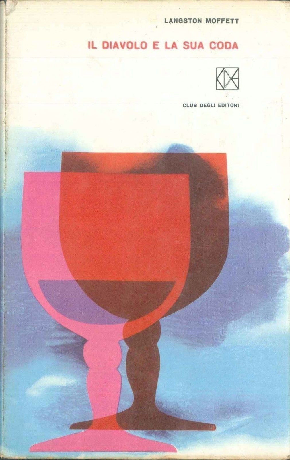 IL DIAVOLO E LA SUA CODA - LANGSTON MOFFET