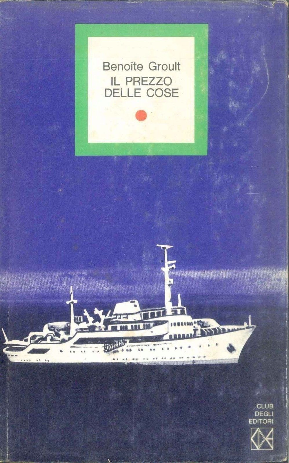 IL PREZZO DELLE COSE - BENOITE GROULT