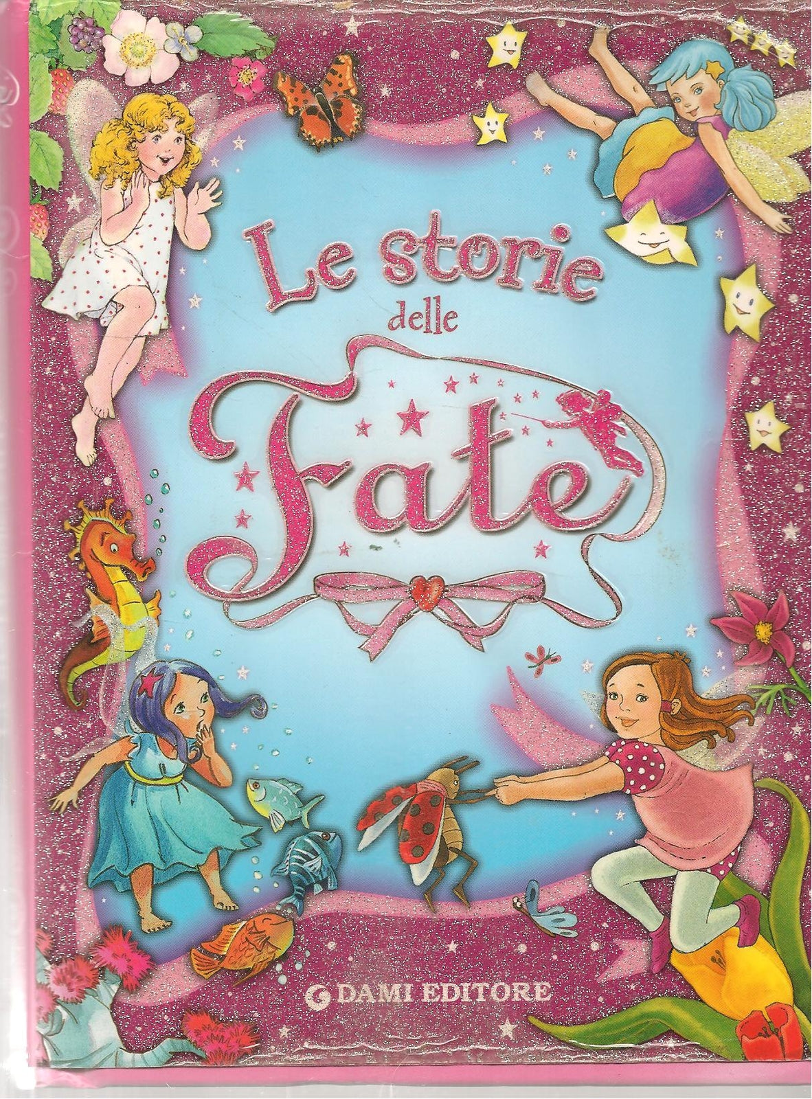 LE STORIE DELLE FATE