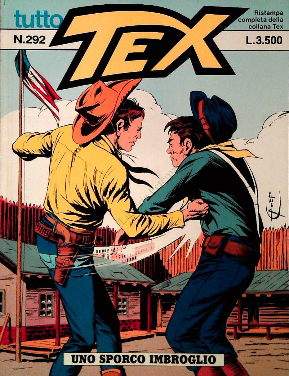 TUTTO TEX N. 292 - UNO SPORCO IMBROGLIO