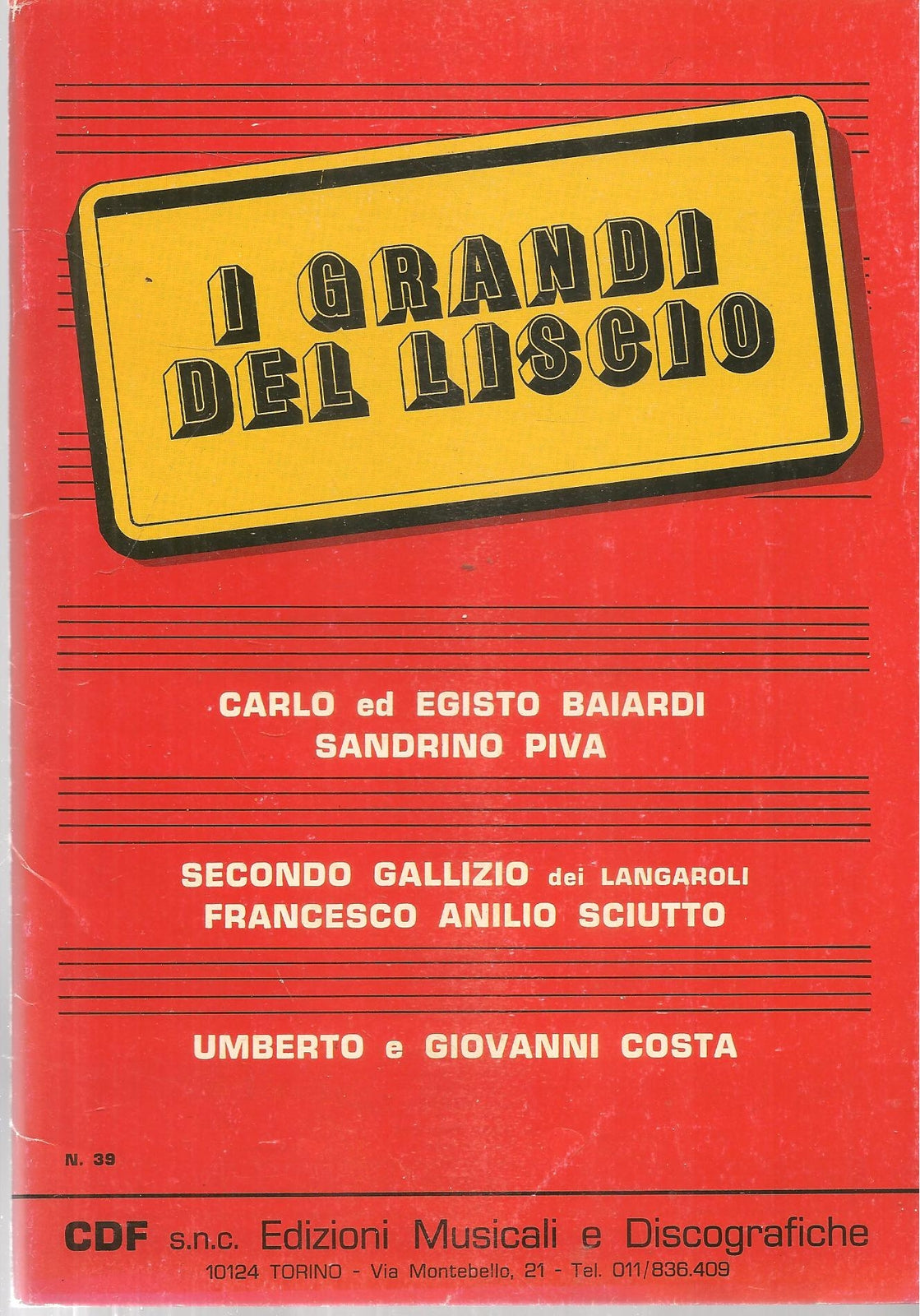 I GRANDI DEL LISCIO - 13 BRANI - SPARTITO-SHEET MUSIC