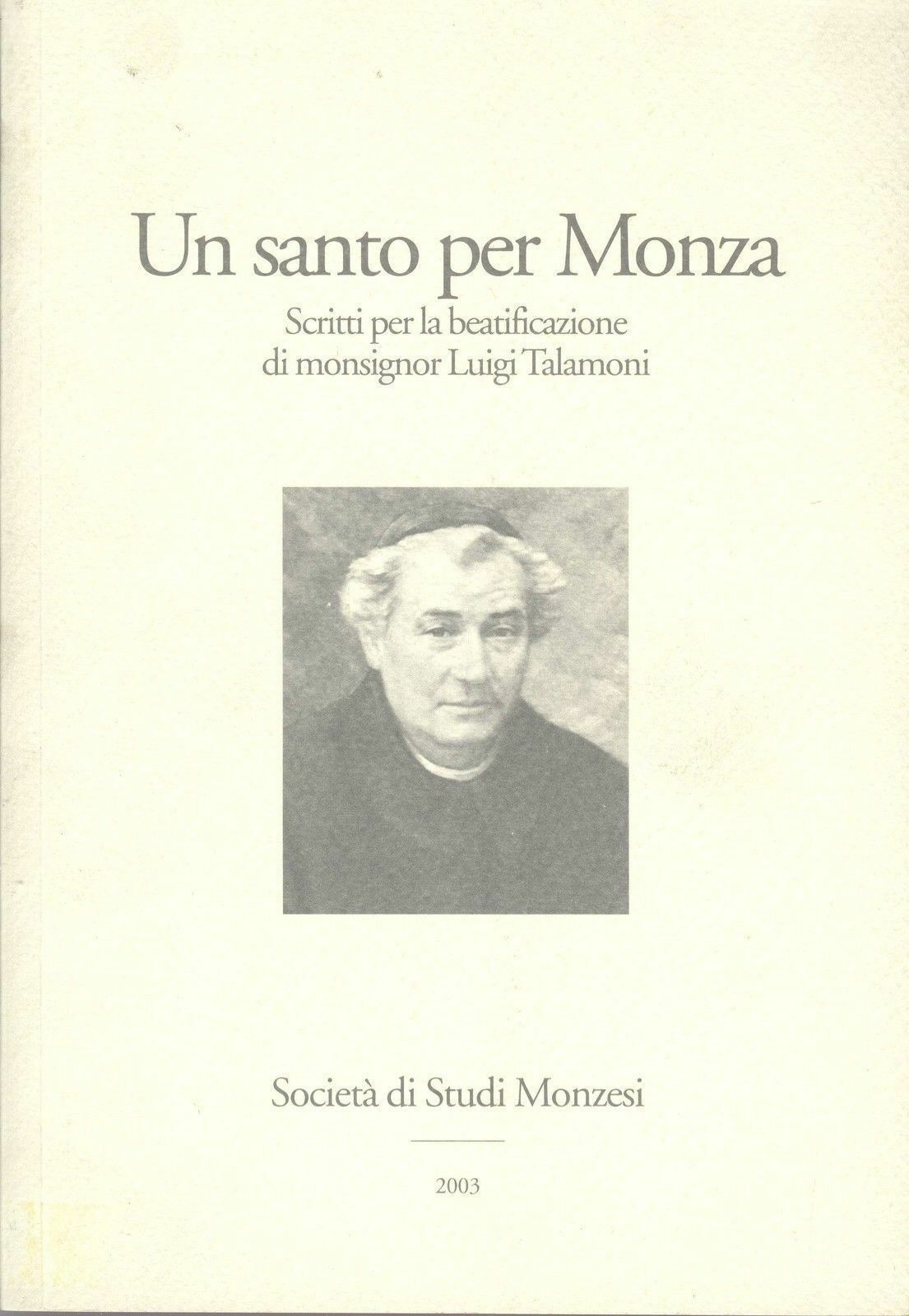 UN SANTO PER MONZA - RENATO MAMBRETTI