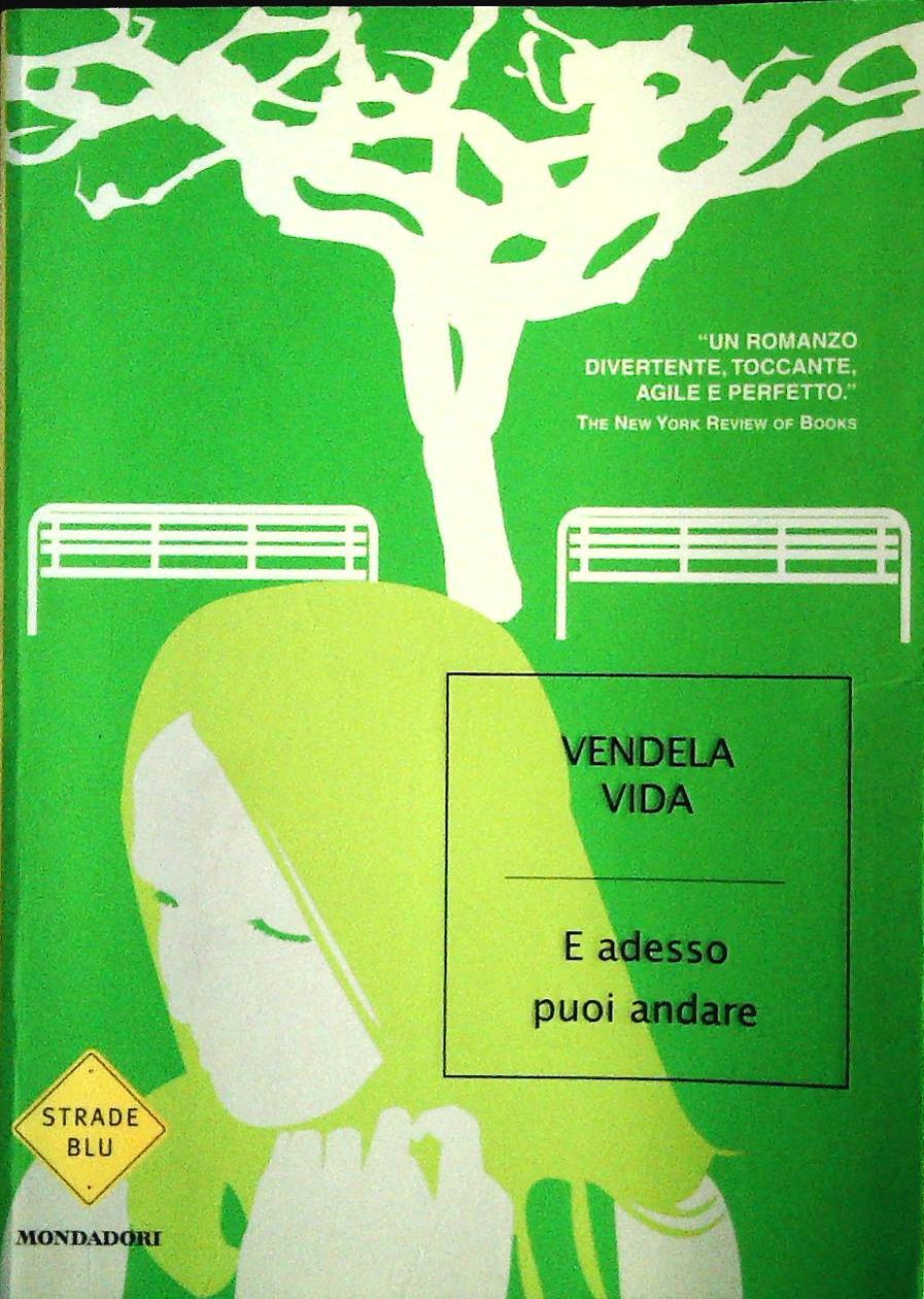 E ADESSO PUOI ANDARE - VENDELA VIDA