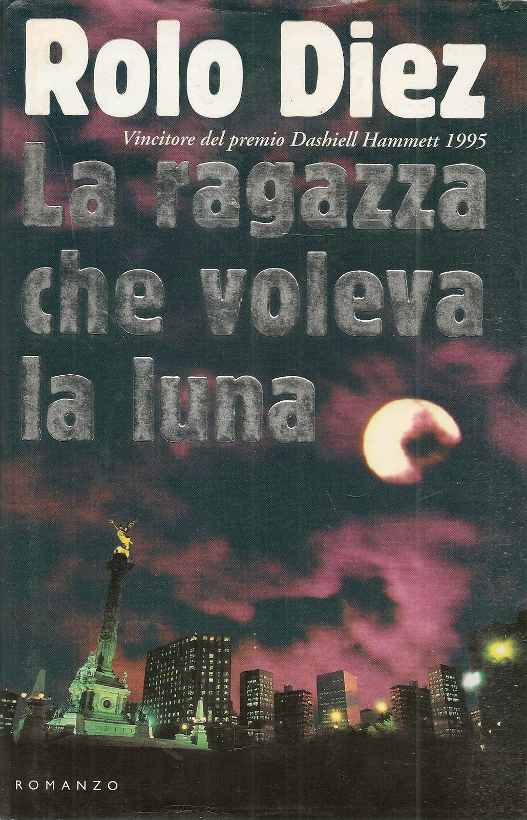 LA RAGAZZA CHE VOLEVA LA LUNA - ROLO DIAZ