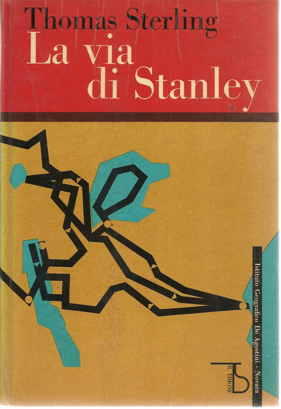 LA VIA DI STANLEY - THOMAS STERLING