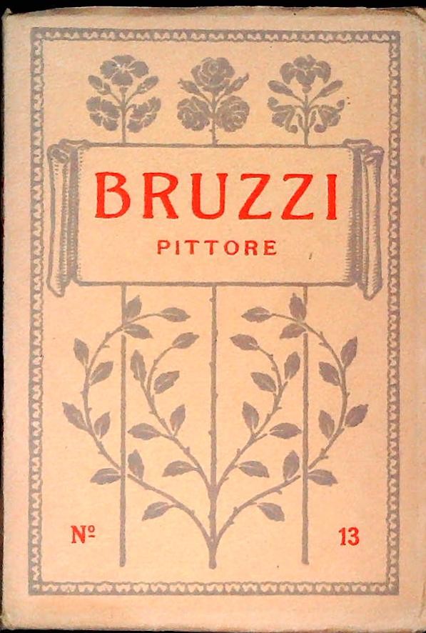 BRUZZI - PITTORE - MAESTRI DELL'ARTE 1919