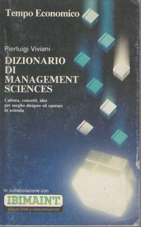 DIZIONARIO DI MAAGEMENT SCIENCES - PIERLUIGI VIVIANI