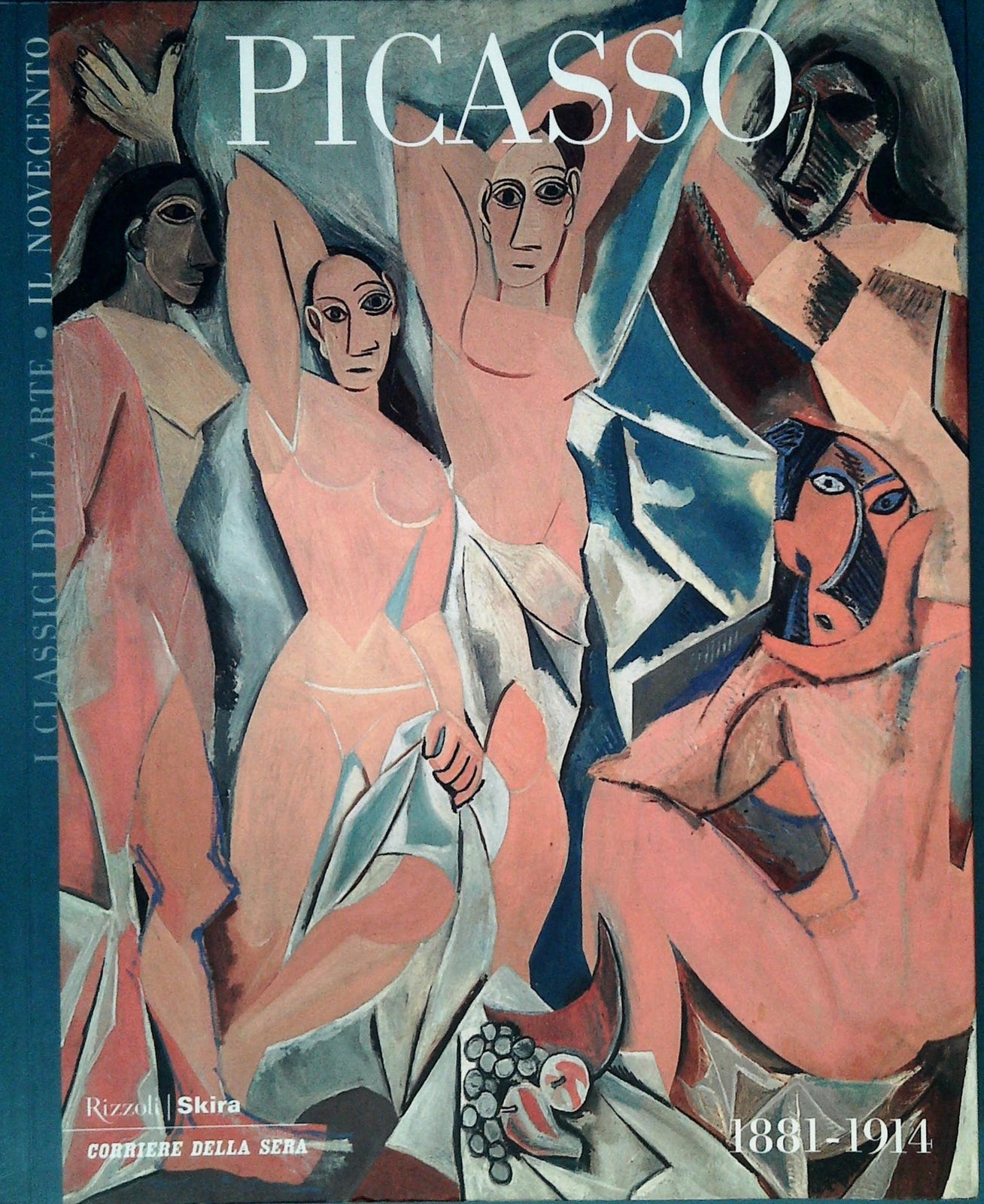 PICASSO1881-1914 - I CLASSICI DELL'ARTE CORRIERE DELLA SWERA-SKIRA 2004