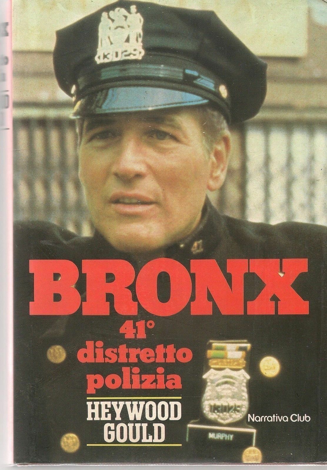 BRONX 41° DISTRETTO DI POLIZIA - HEYWOOD GOULD
