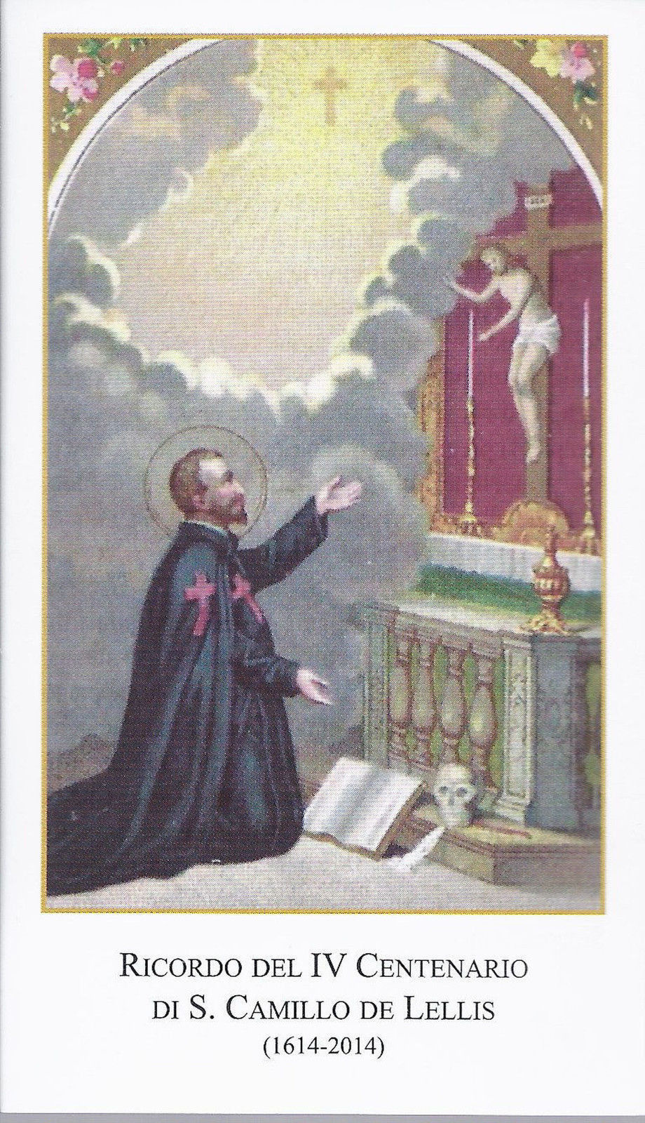 S. CAMILLO DE LELLIS - RICORDO DEL IV CENTENARIO - SANTINO -