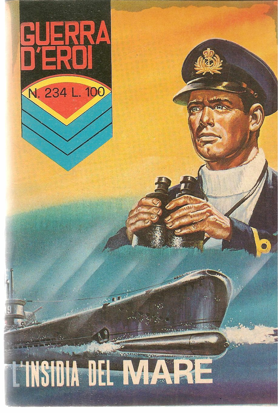 GUERRA D'EROI N. 234 - L'INSIDIA DEL MARE
