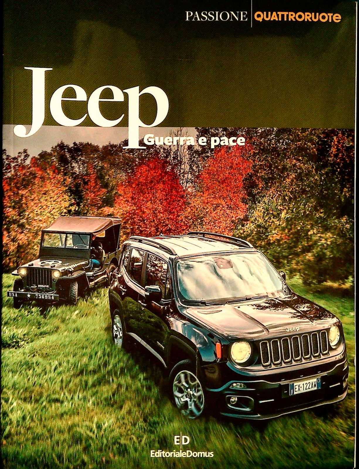 PASSIONE AUTO QUATTRORUOTE NOVEMBRE 2014- JEEP GUERRA E PACE