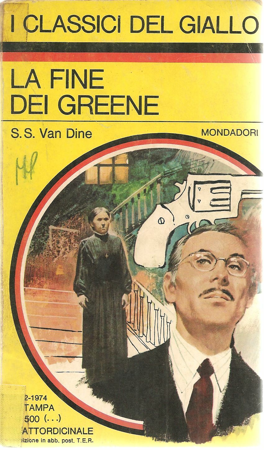 LA FINE DEI GREENE - S.S. VAN DINE