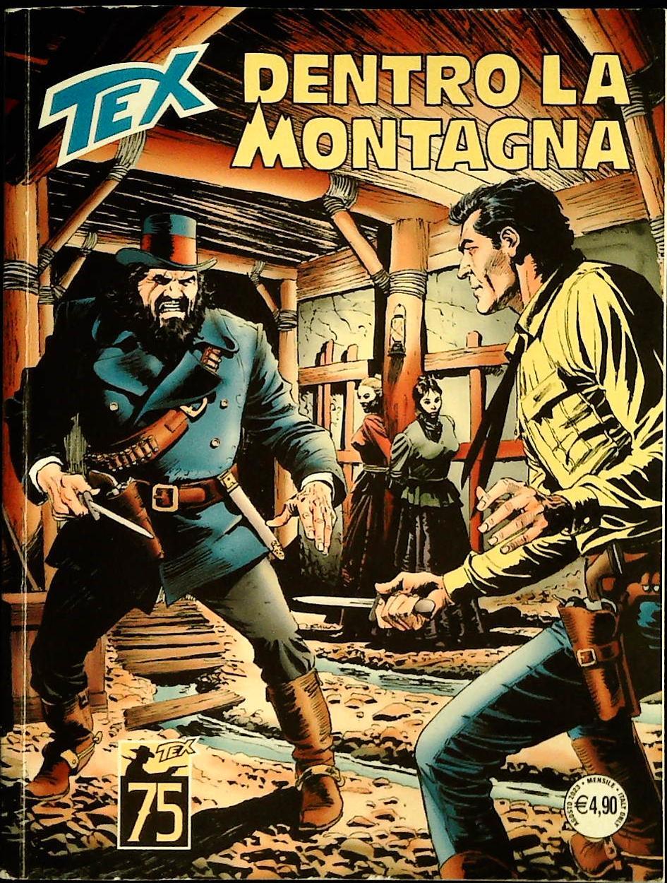 TEX N. 754 - DENTRO LA MONTAGNA