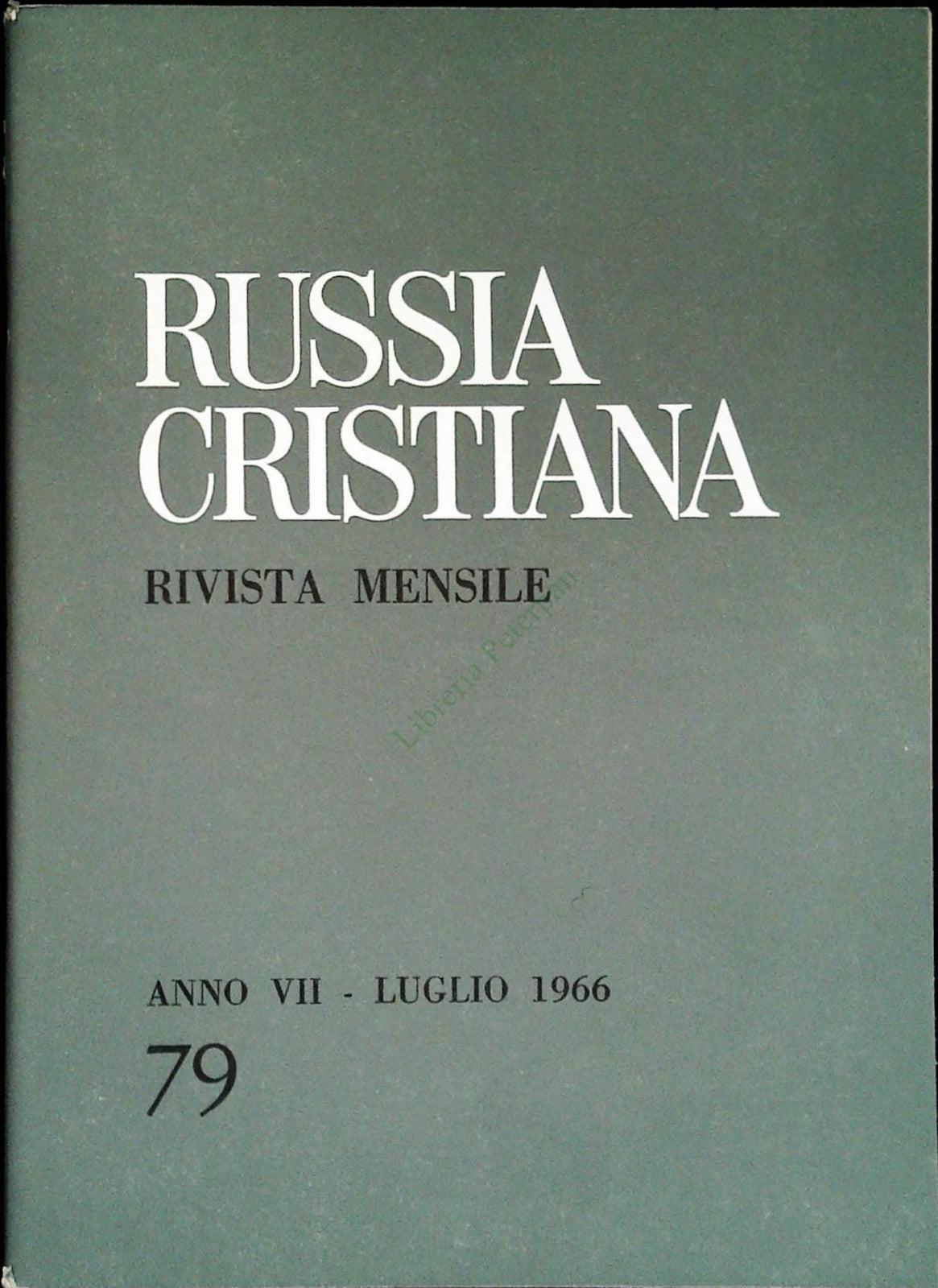 RUSSIA CRISTIANA N. 9 - LUGLIO 1966