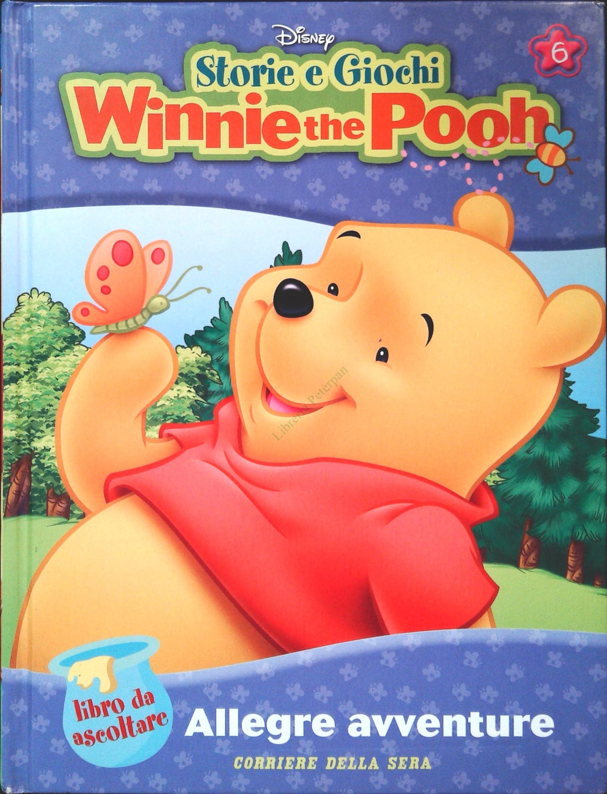 WINNIE THE POOH - ALLEGRE AVVENTURE - CORRIERE 2007- OUTLET SOLO LIBRO