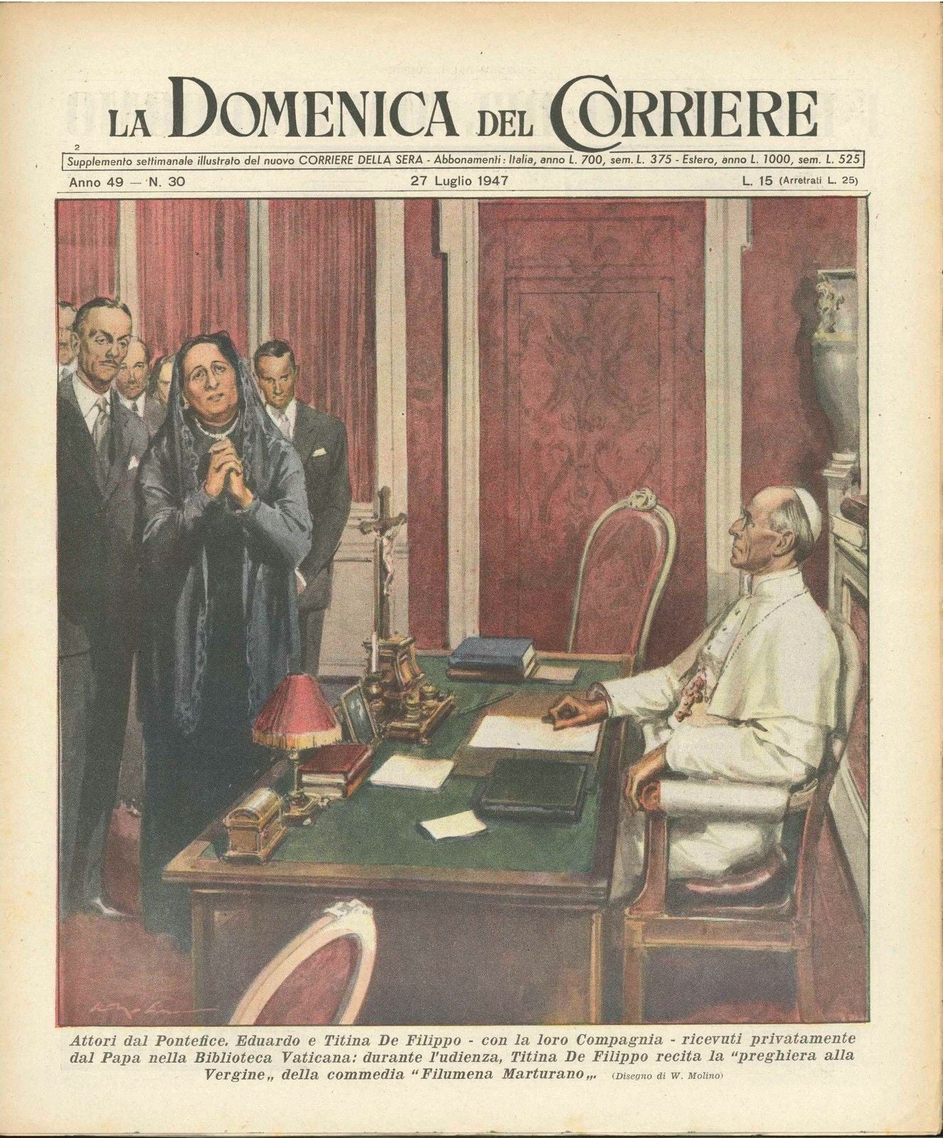 DOMENICA DEL CORRIERE N 30 - 27 LUGLIO 1947 - ILL. WALTER MOLINO