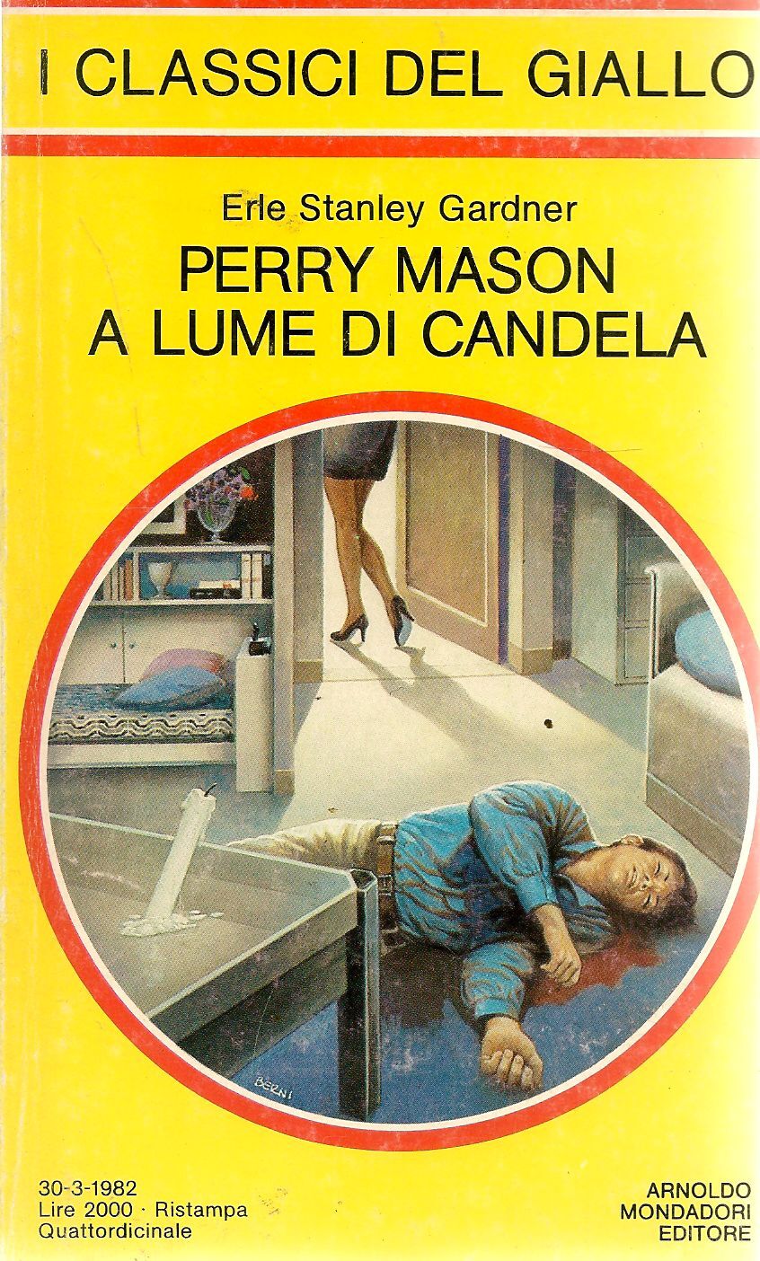 PERRY MASON A LUME DI CANDELA - ERLESTANLEY GARDNER