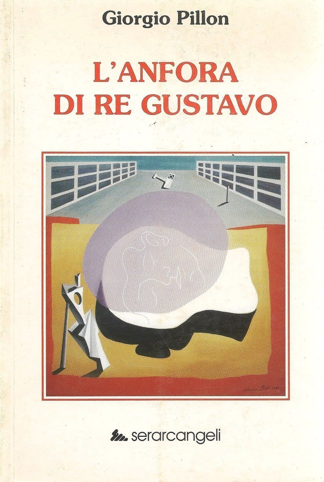 L'ANFORA DI RE GUSTAVO - GIORGIO PILLON