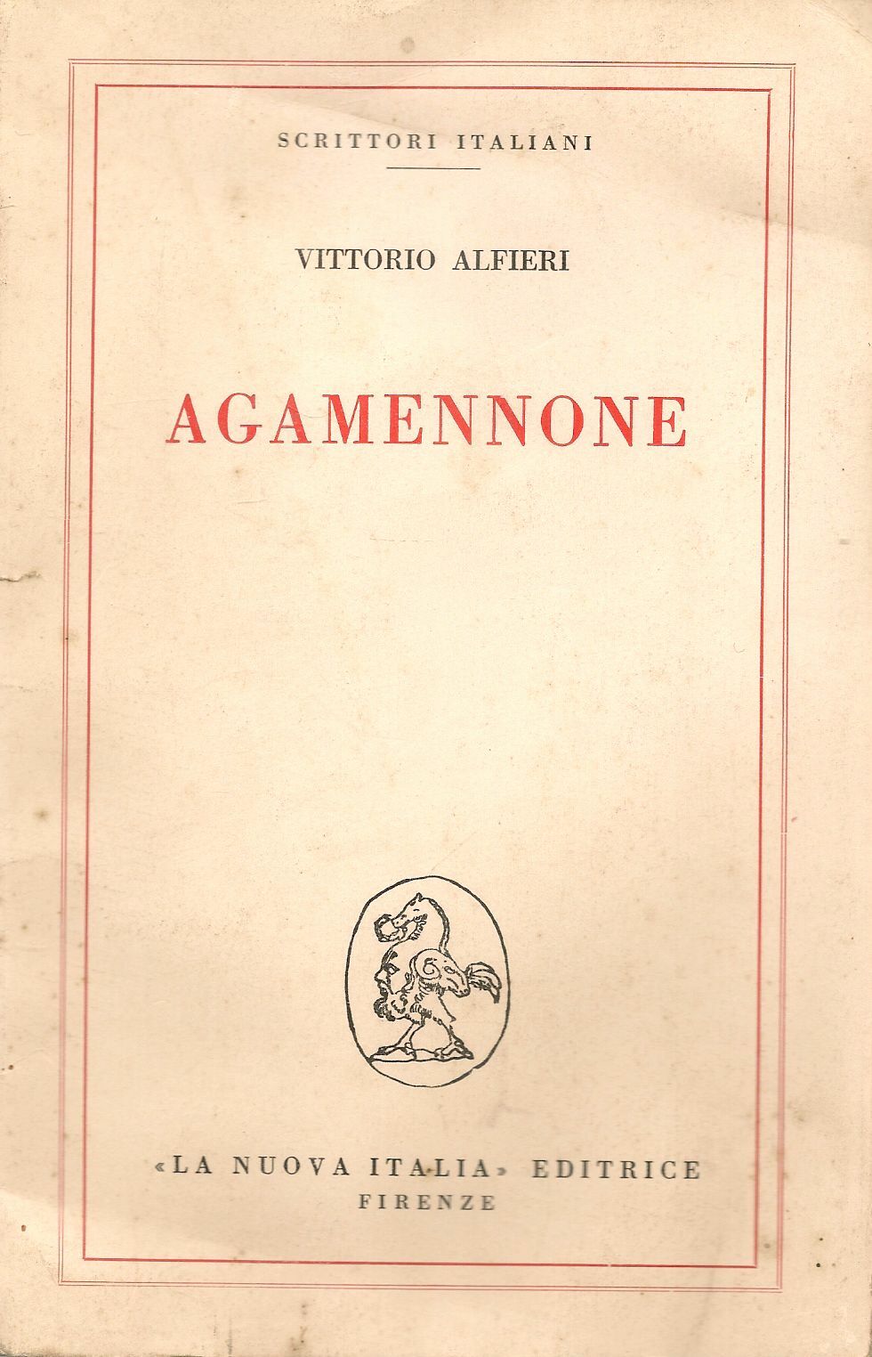 AGAMENNONE - VITTORIO ALFIERI - LA NUOVA ITALIA 1963