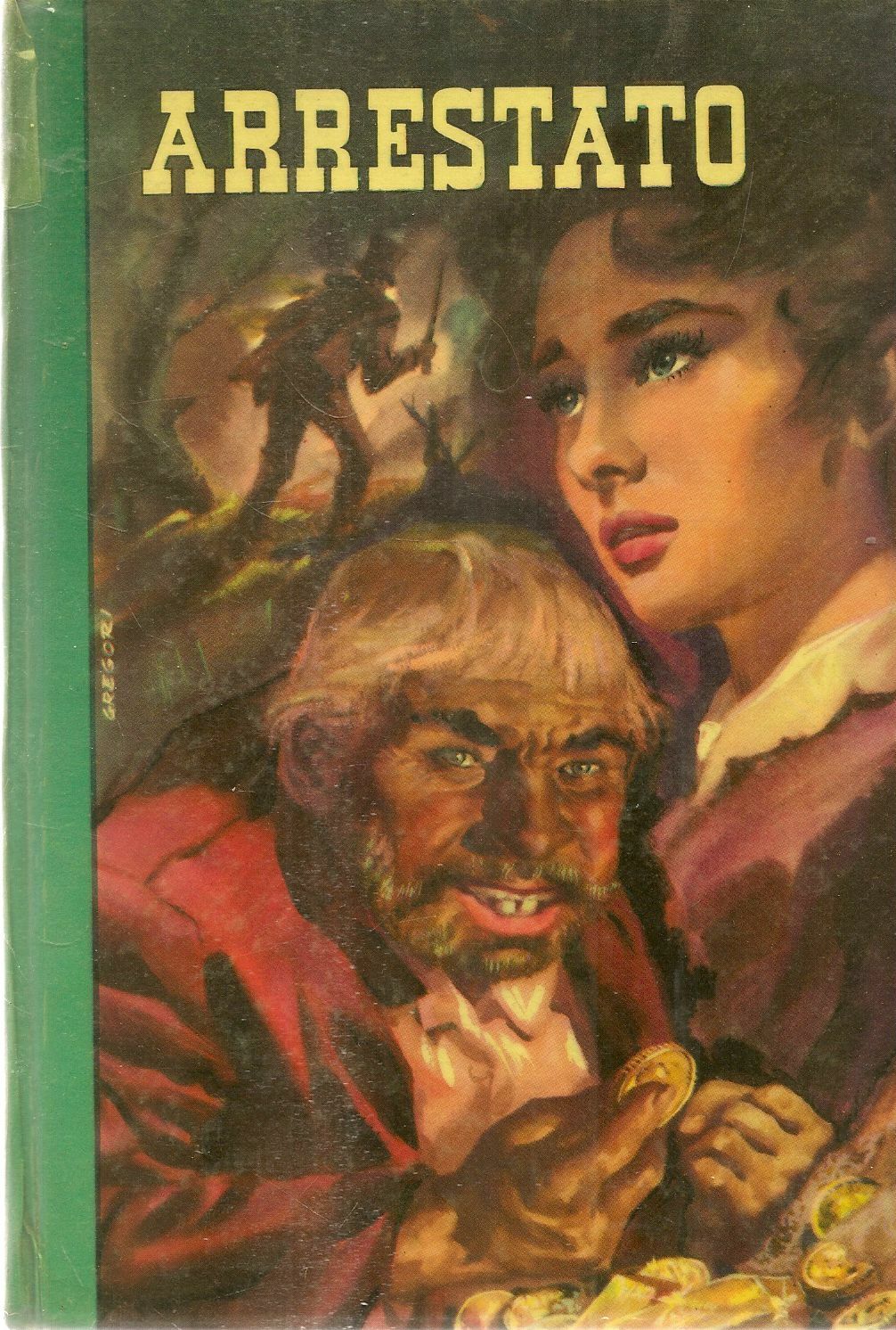 ARRESTATO - ESME' STUART - ED. PAOLINE 1965