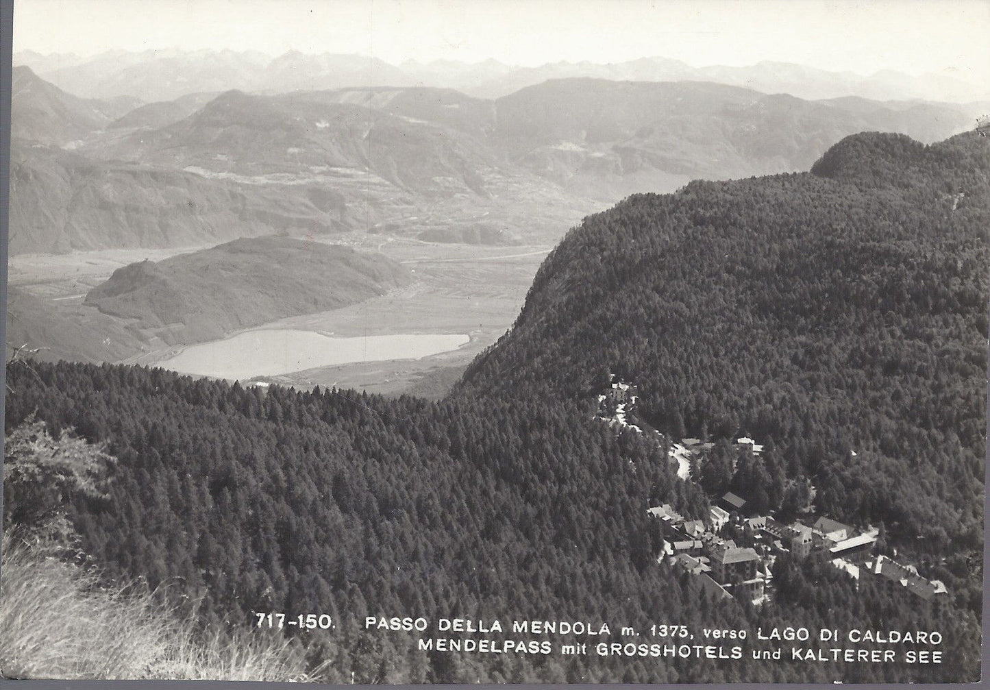 PASSO DELLA MENDOLA LAGO DI CALDARO - MENDELPASS KALTERER