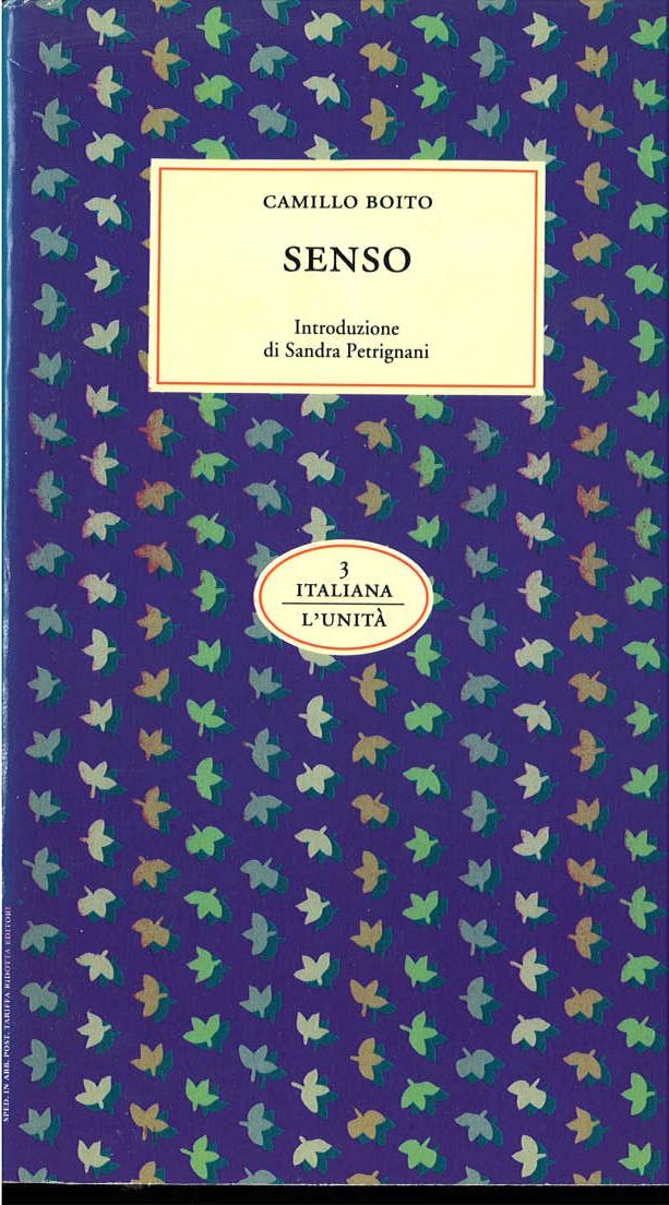 SENSO - CAMILLO BOITO - L'UNITA'