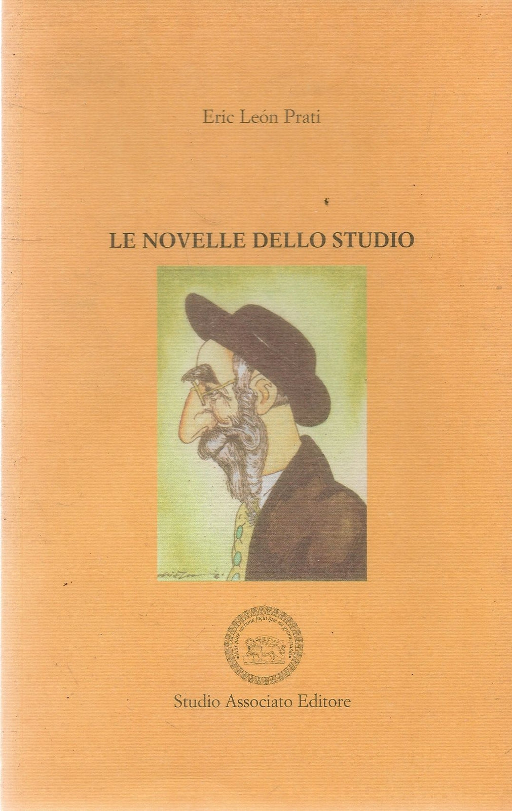 LE NOVELLE DELLO STUDIO - ERICLEON PRATI