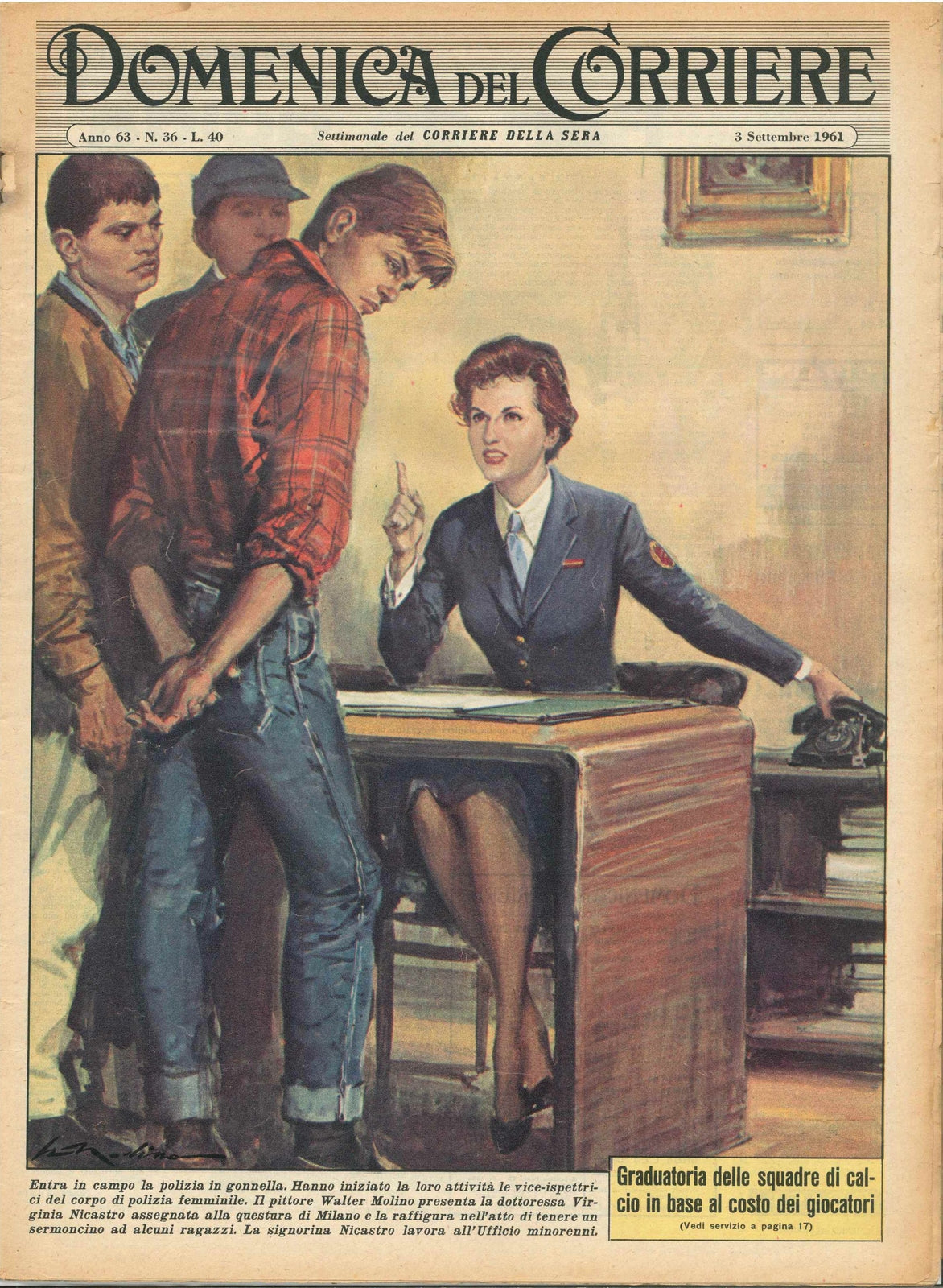 DOMENICA DEL CORRIERE N 36 - 3 SETTEMBRE 1961 - ILLUSTRAZIONI W. MOLINO