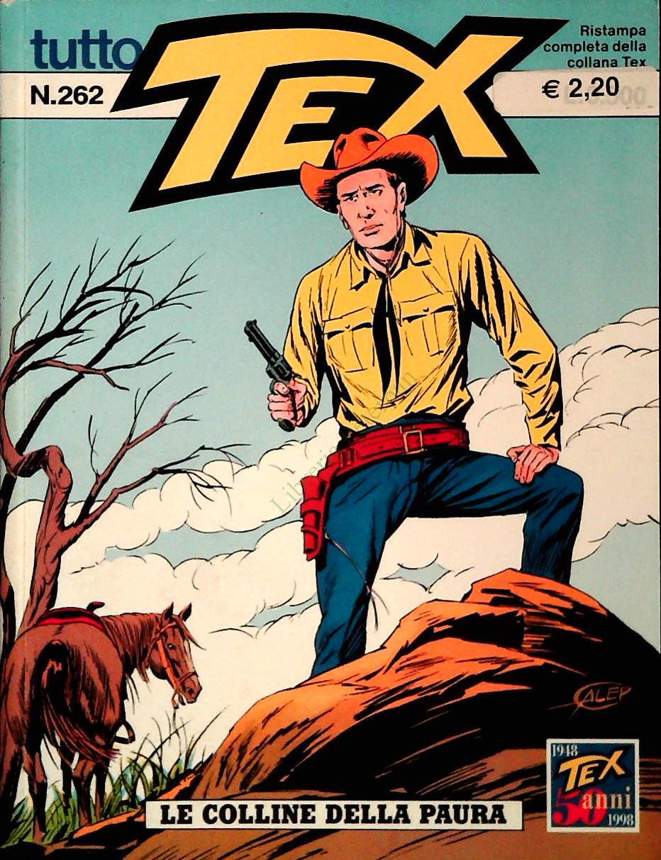 TUTTO TEX N. 262 - LE COLLINE DELLA PAURA