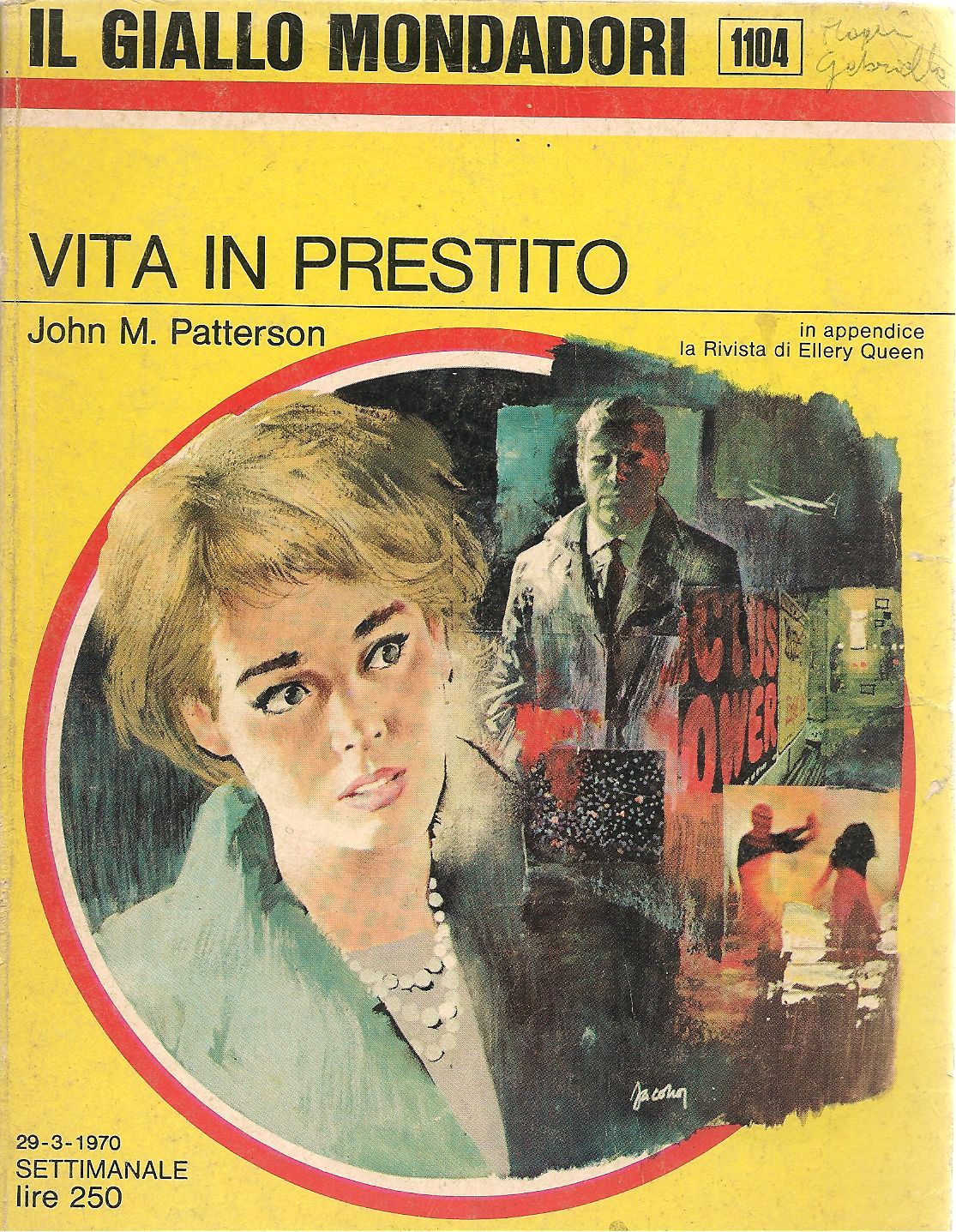 VITA IN PRESTITO - JOHN M. PATTERSON
