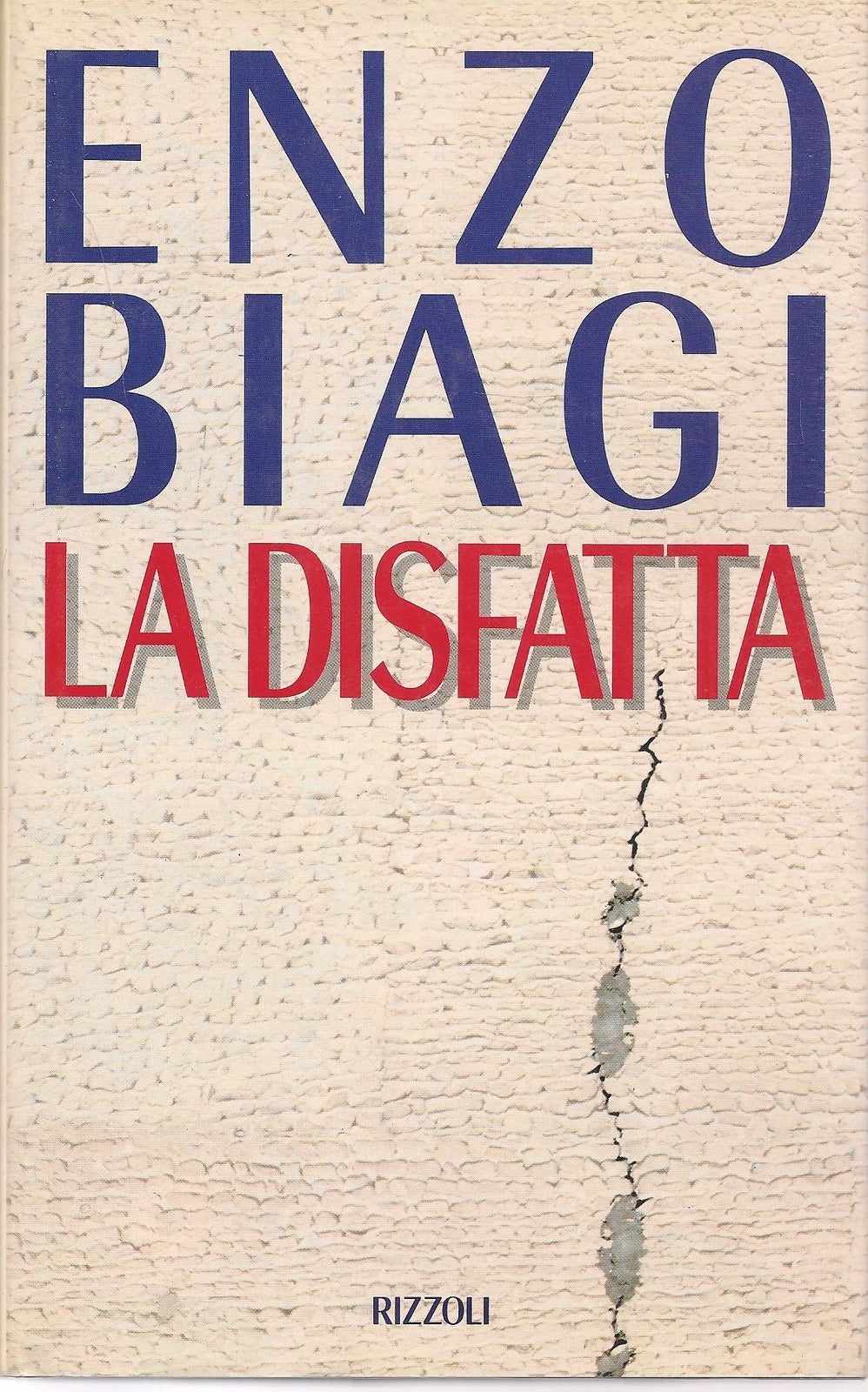 LA DISFATTA - ENZO BIAGI