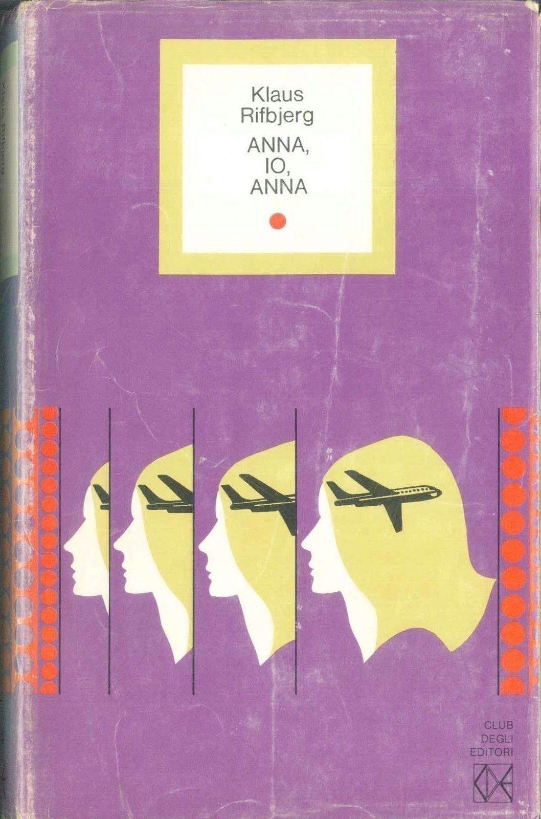 ANNA, IO, ANNA - KLAUS RIFBJERG