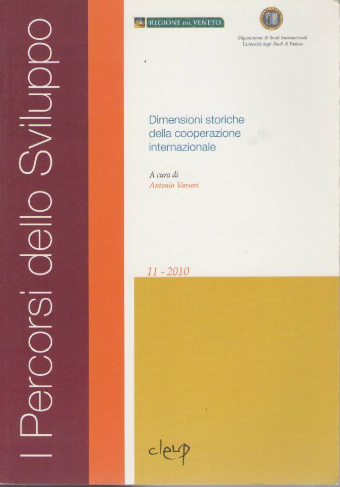 DIMENSIONI STORICHE DELLA COOPERAZIONE INTERNAZIONALE - ANTONIO VARSORI