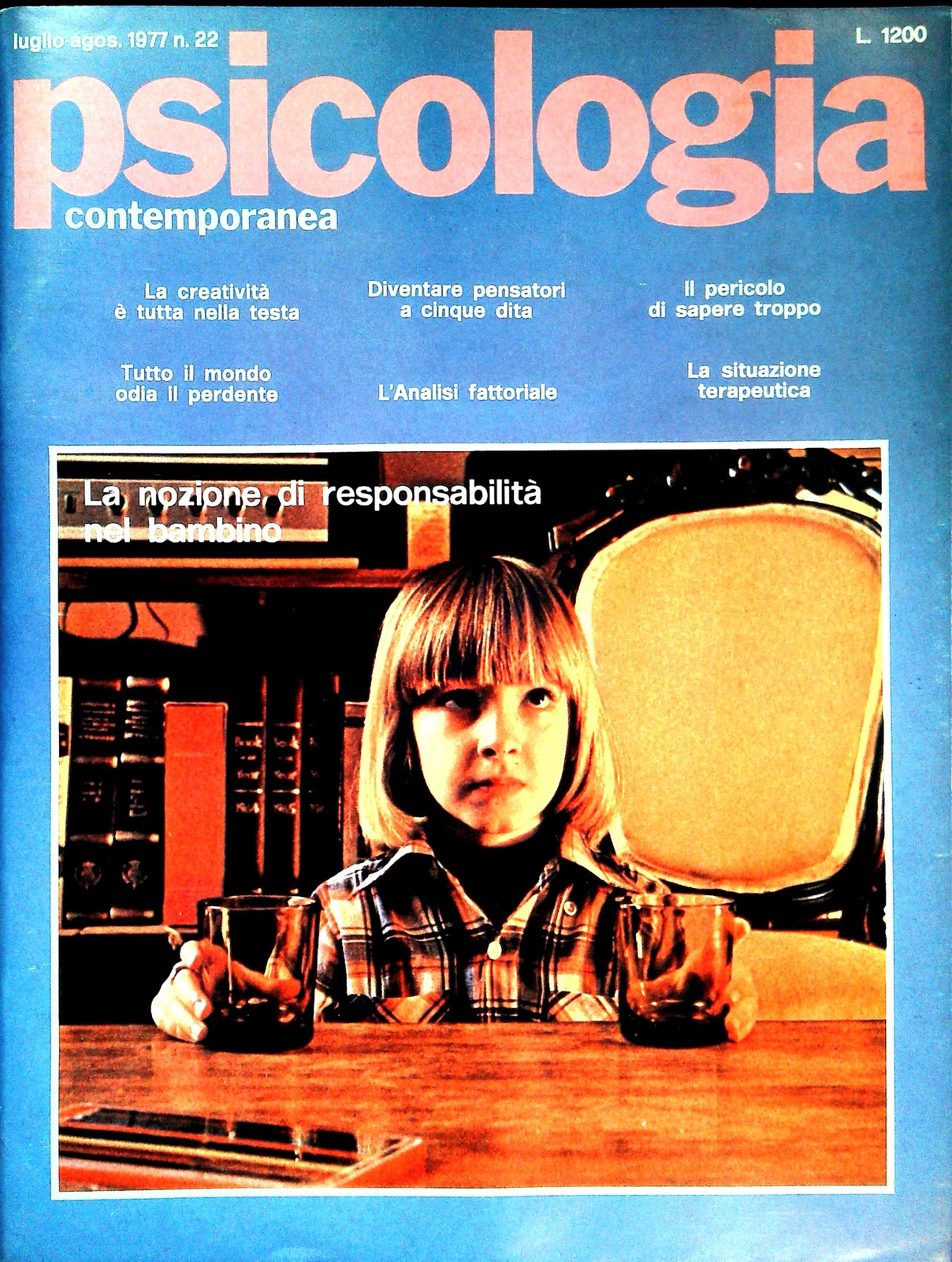 PSICOLOGIA CONTEMPORANEA N. 22 - LUGLIO.AGOS. 1977